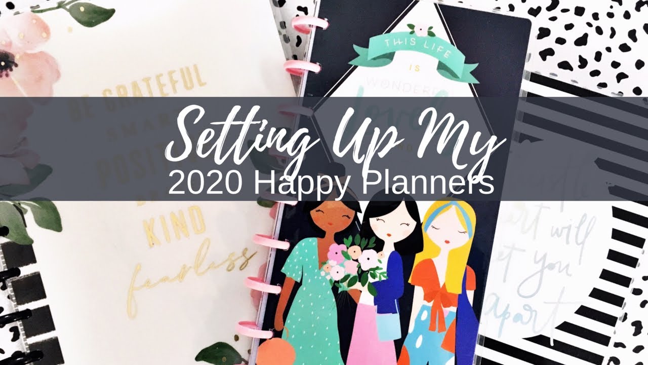 SETTING UP MY 2020 PLANNERS | Classic & Mini Happy Planners