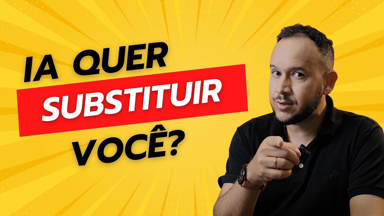 Com medo da Inteligência Artificial? Assista antes de desistir.