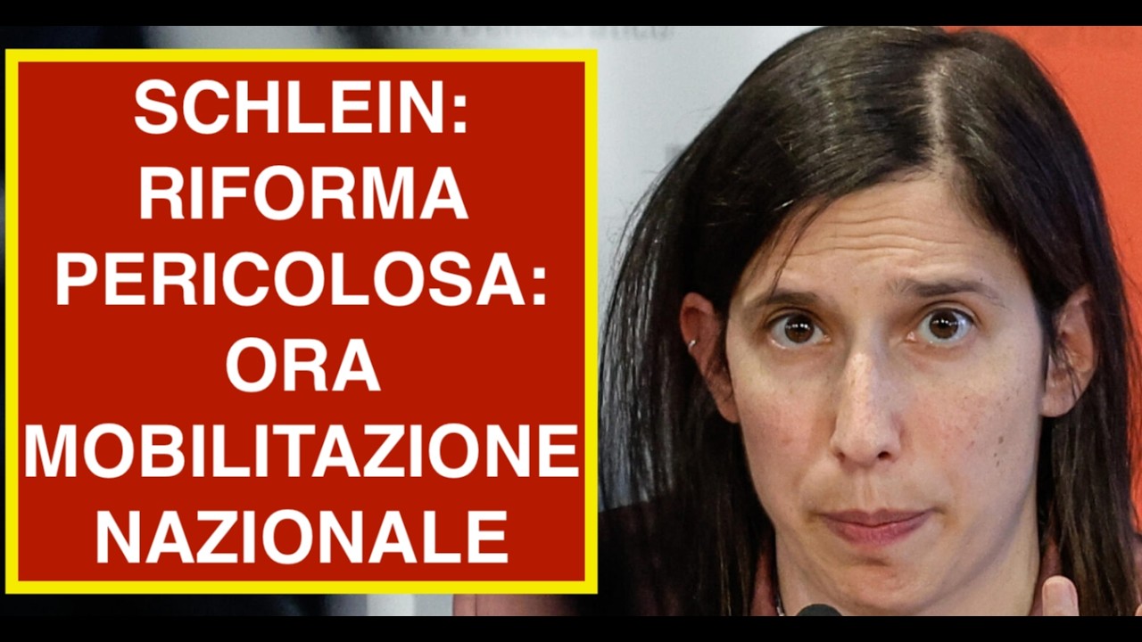 SCHLEIN: RIFORMA PERICOLOSA: ORA MOBILITAZIONE NAZIONALE