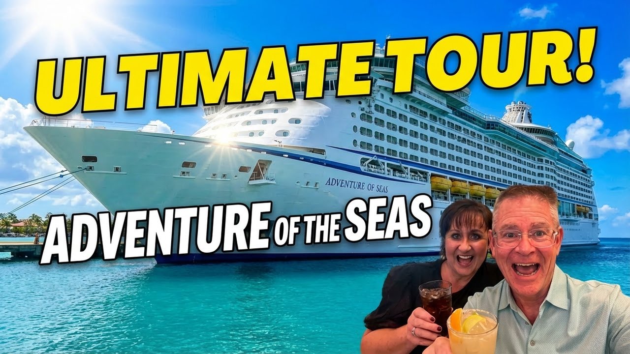 Ultimate Royal Caribbean Adventure of the Seas Tour