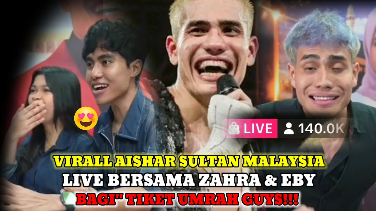 VIRALL AISHAR SULTAN MALAYSIA LIVE DENGAN ZAHBY || DAN BAGI