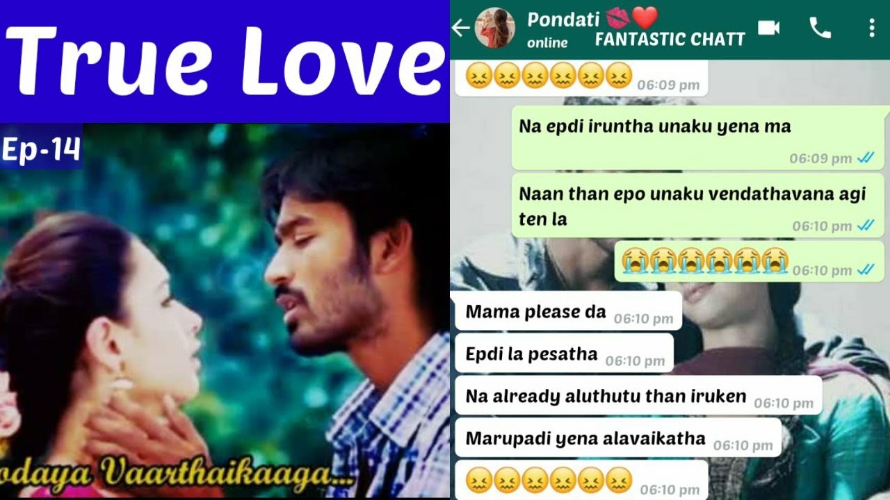 True  love | lovers emotional whatsapp chat| love chat tamil| @FANTASTIC CHATT