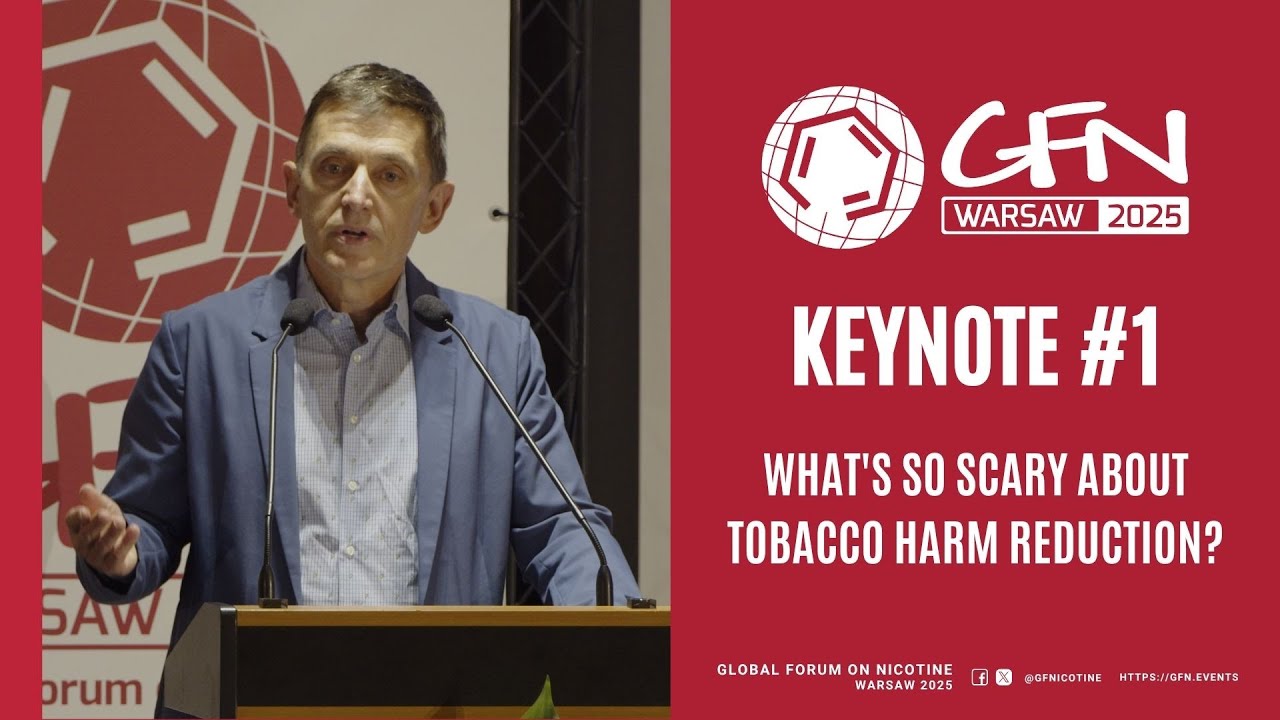 What's so scary about tobacco harm reduction? - Keynote | #GFN25