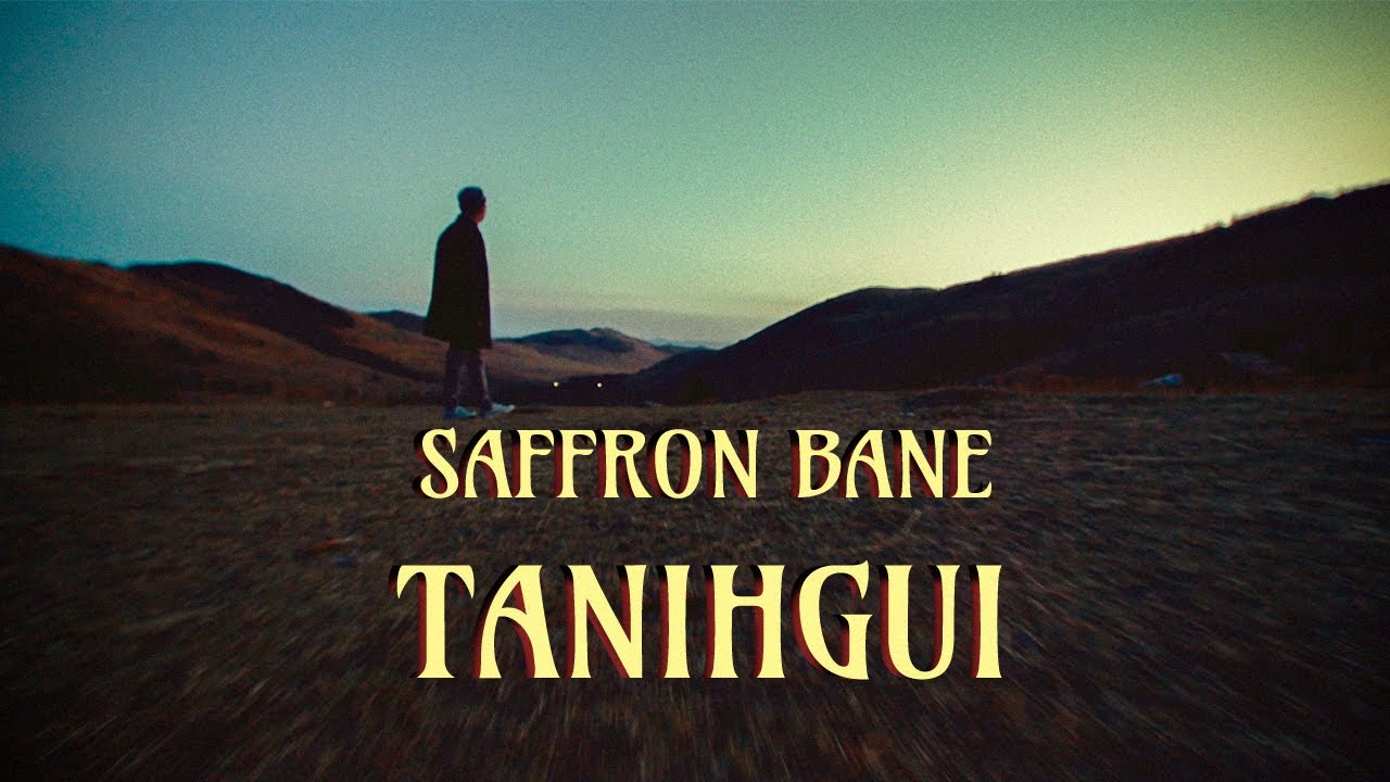Saffron Bane - Tanihgui (Official Music Video)