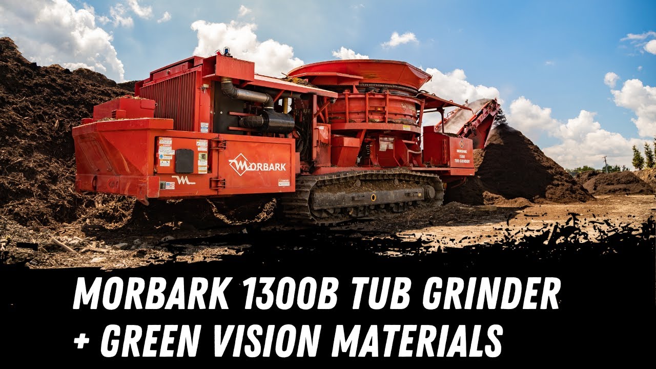 Morbark 1300B Tub Grinder + Green Vision Materials (Full Version)