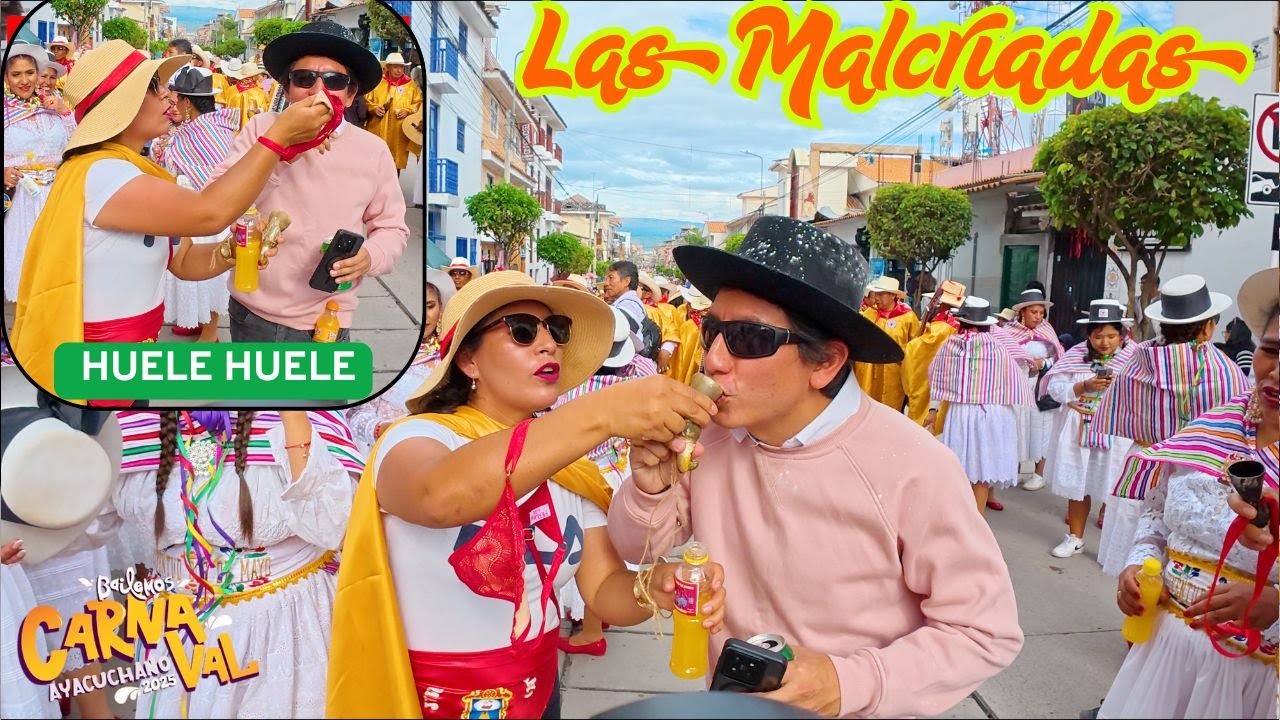 🎭 &iexcl;Las Malcriadas 2025 deslumbran con su color y picard&iacute;a en el Carnaval Ayacuchano! 💃🔥