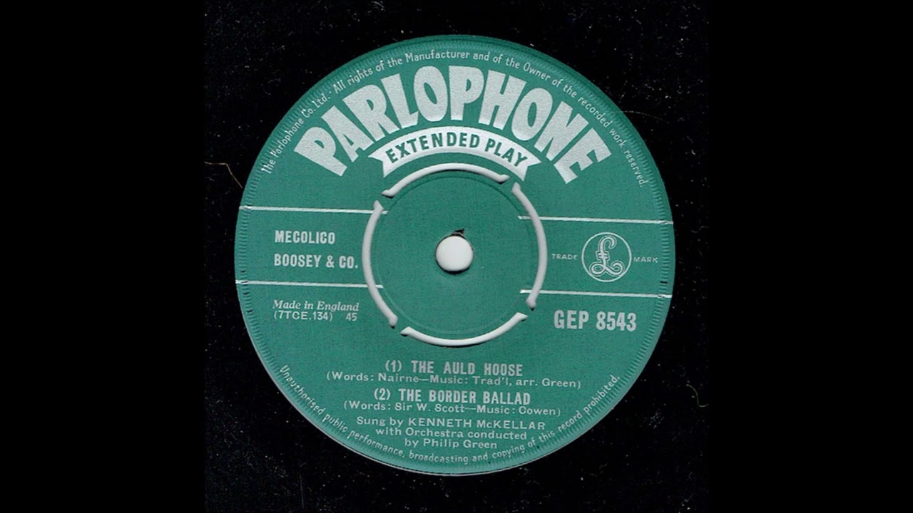 Kenneth McKellar - The Border Ballad