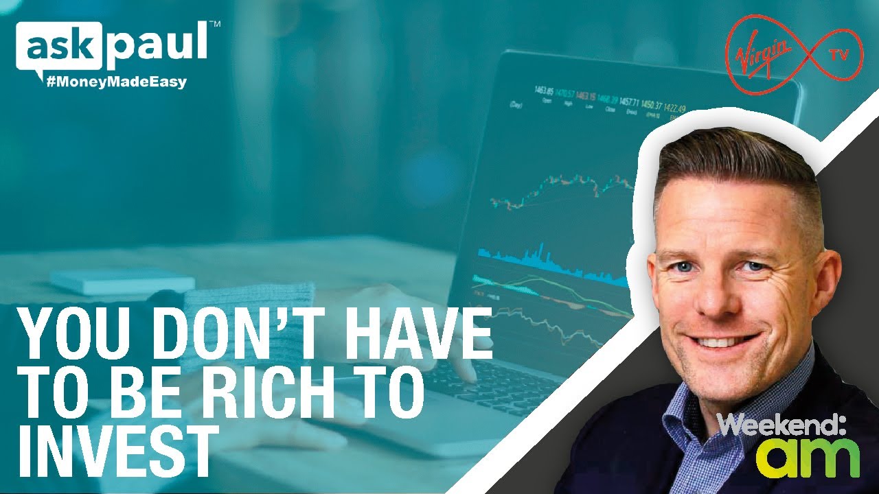You Don't Have To Be Rich To Invest