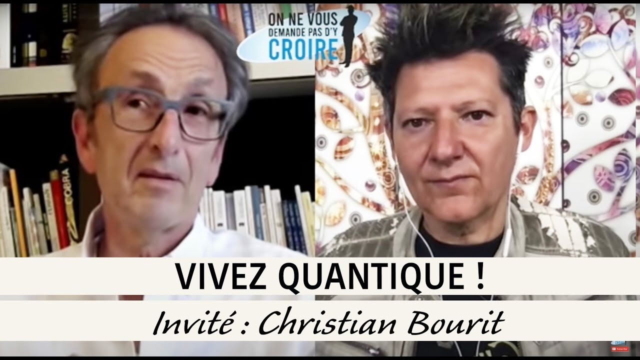 CHRISTIAN BOURIT  Vivez quantique