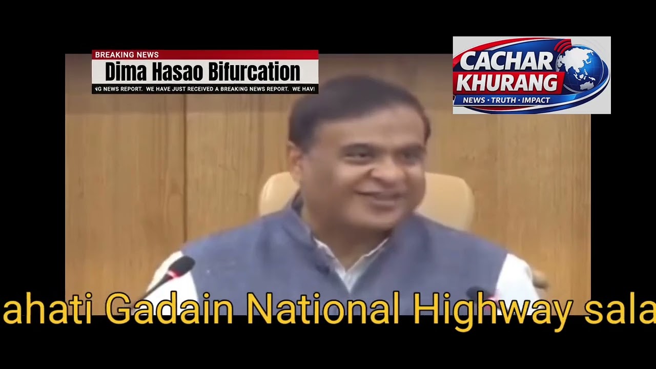 Silchar-Guwahai Xpress Highway|| Four new Airport in Assam|| Dima Hasao Bifurcation||