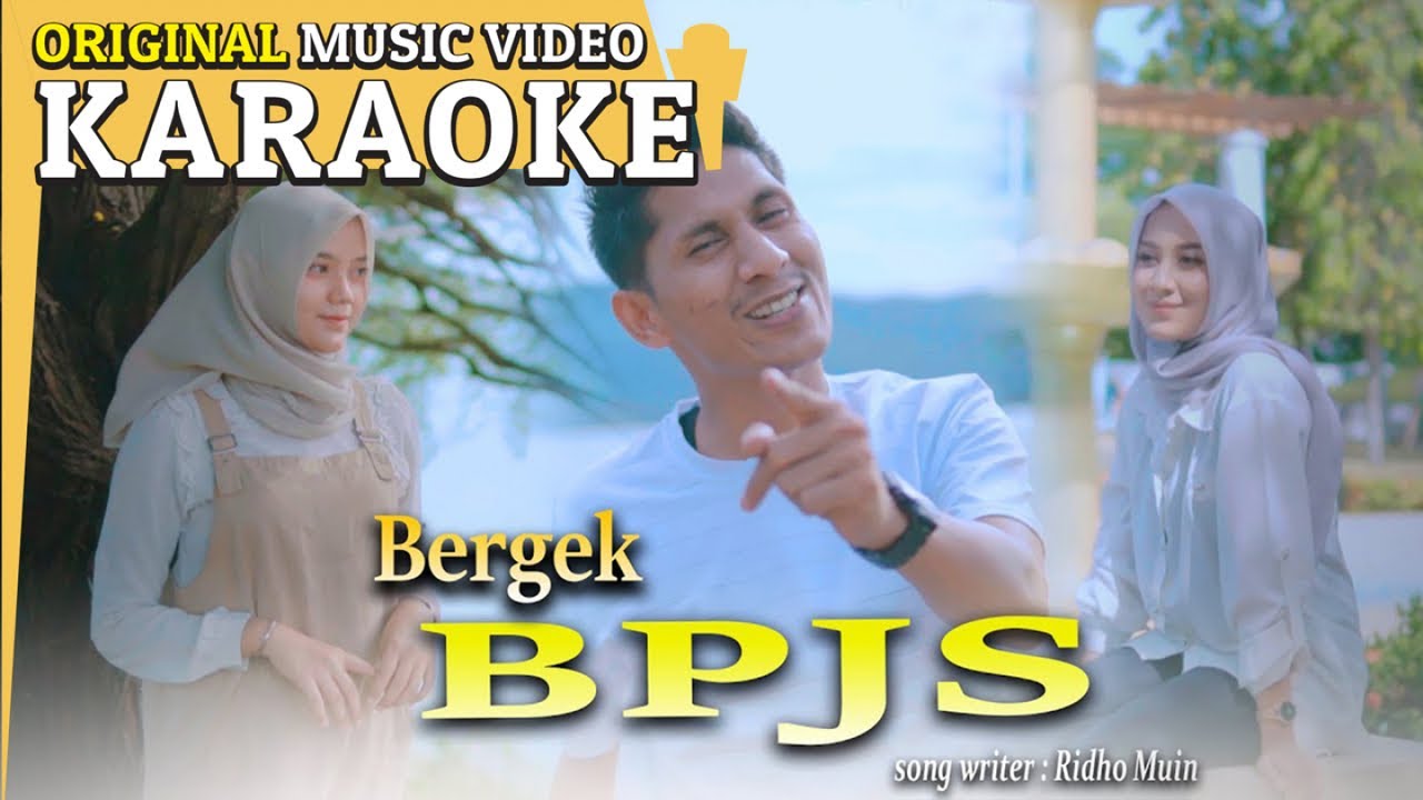 Karaoke - BPJS (Bergek) [Minus One] Tanpa Vocal Official MV