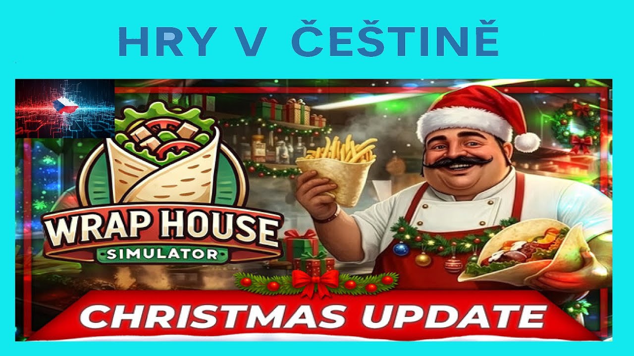 3 hry v 1 videu | Wrap House, Road Food Sim a Coastal Kitchen  CZ | CZ titulky | Hry v če&scaron;tině |