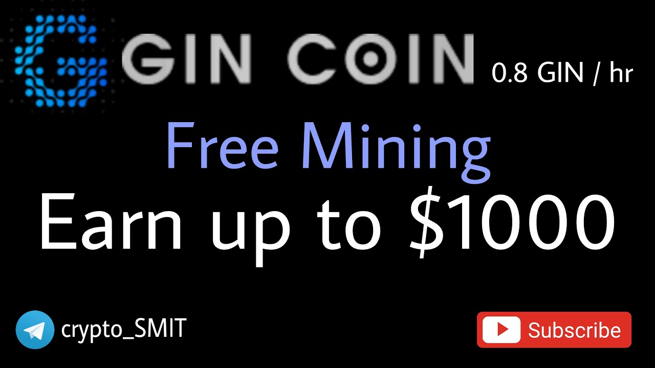 Gin coin | GIN free mining | earn up to $1000 | All details of road map