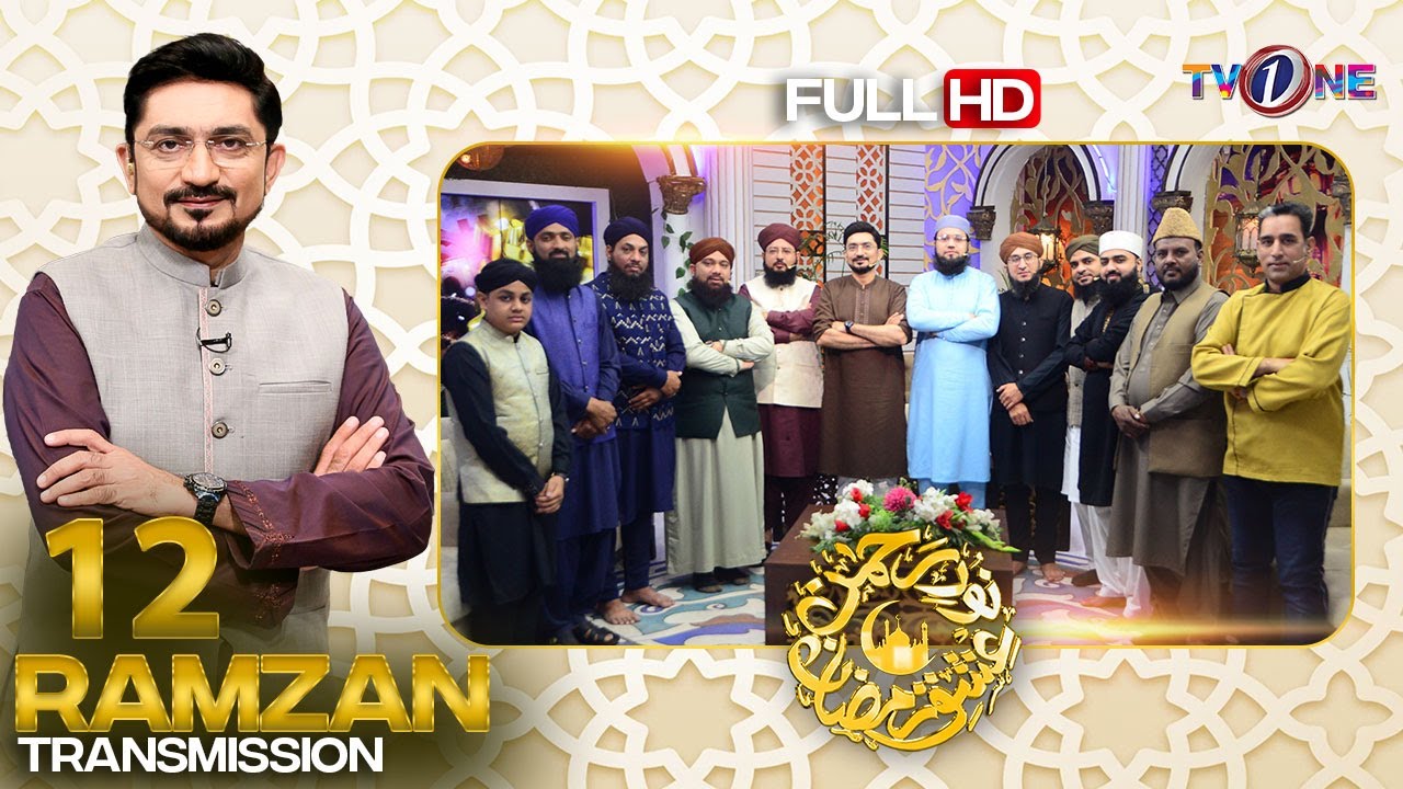 Noor e Rehman | Ishq Ramazan | 12th Sehar | Shabbir Abu Talib | Full Program | TV One 2023