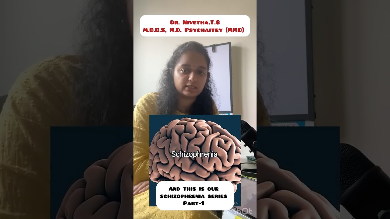 Schizophrenia explained in tamil- part 1 | Dr. Nivetha | Psychiatrist
