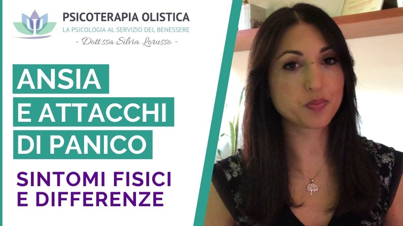 Attacchi di ansia e attacchi di panico: differenze, sintomi e suggerimenti | Psicoterapia Olistica