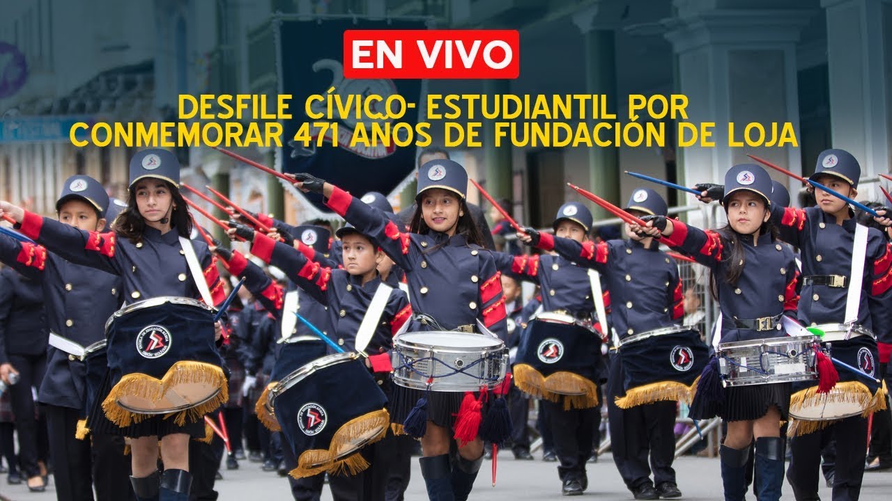 Desfile cívico- estudiantil por conmemorar 471 años de Fundación de Loja