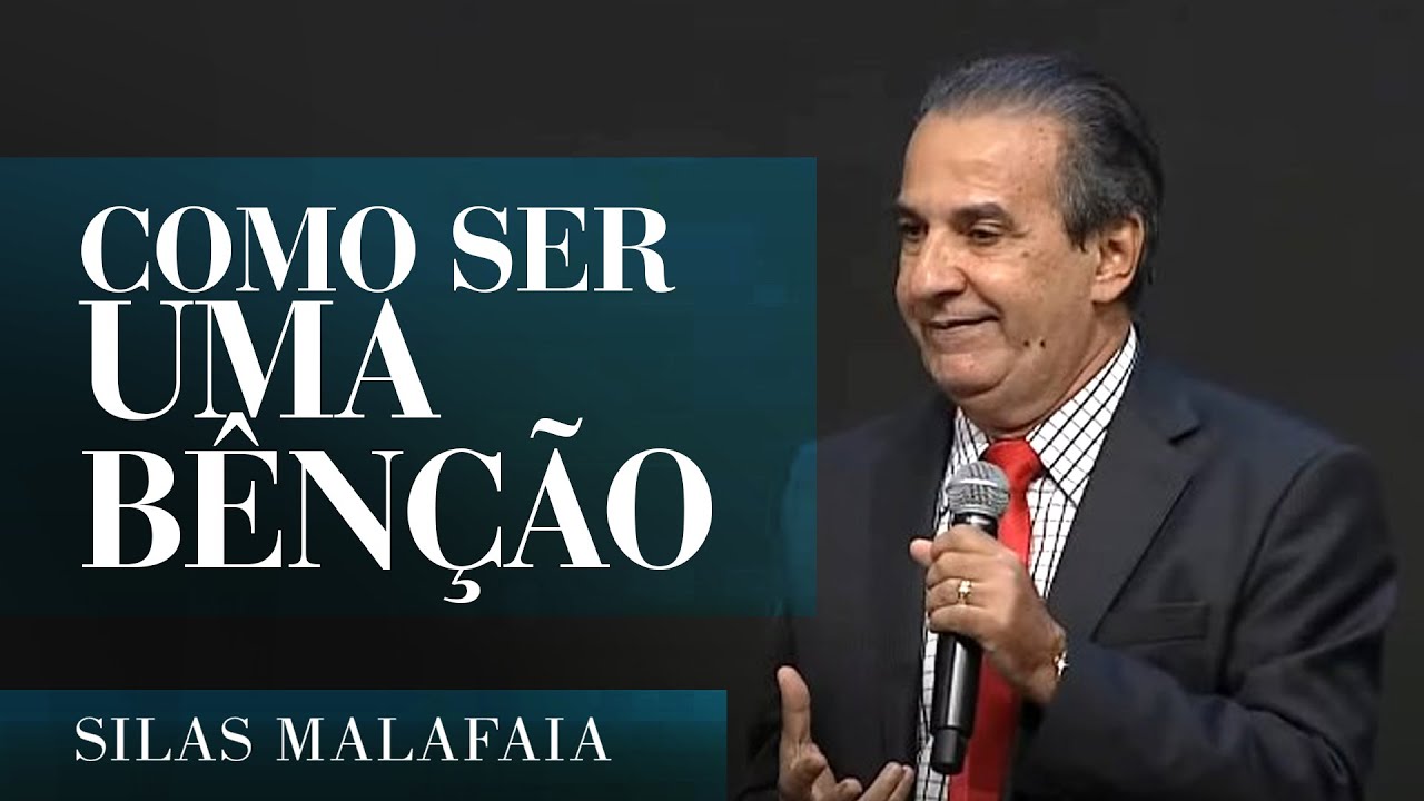 Pastor Silas Malafaia - Como ser uma bênção