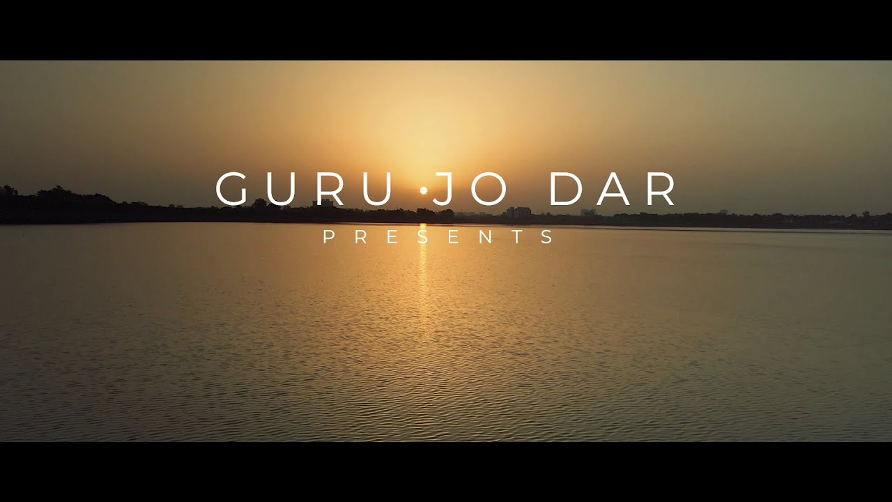 Wah Guru | Guru Jo Dar | Sai Bharatlal Ji