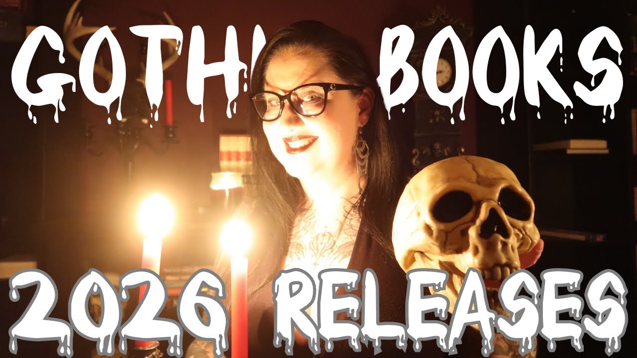 Gothic Books to be excited about in 2026