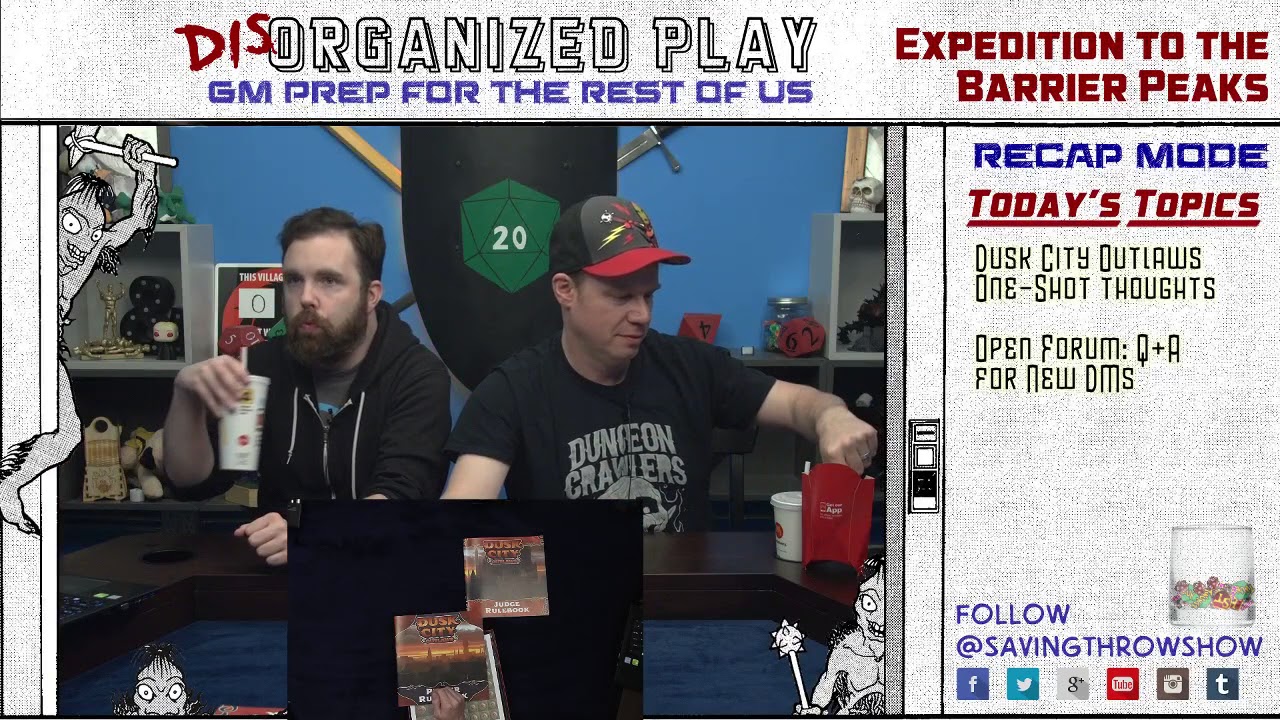 DisOrganized Play - Expedition to the Barrier Peaks - Episode 18