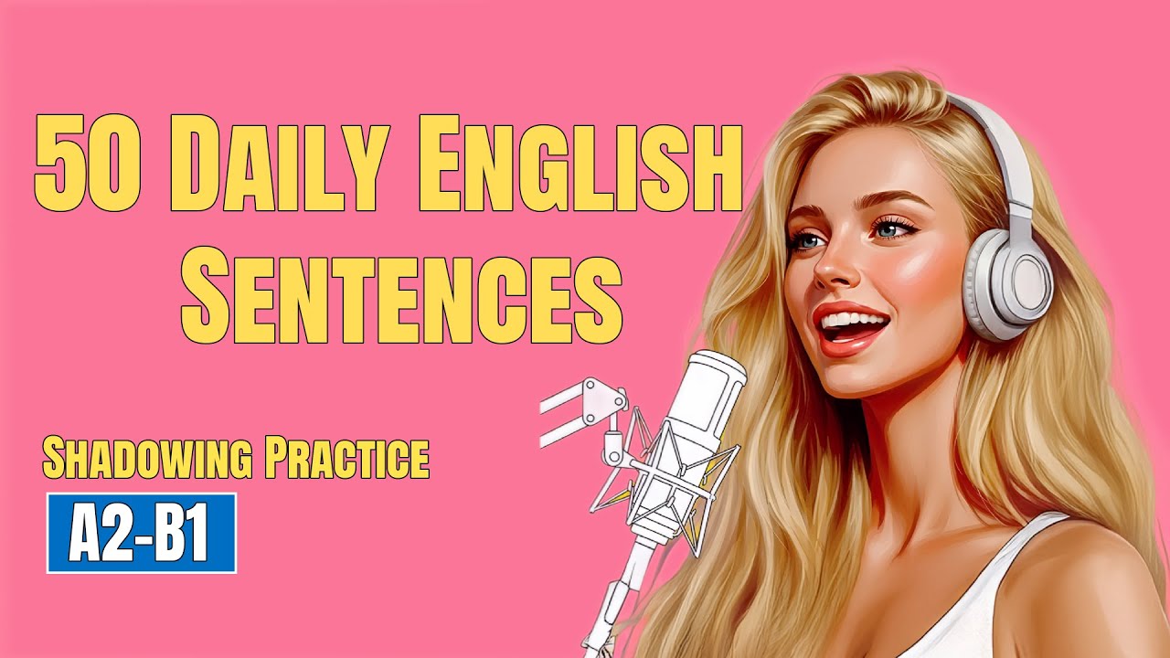 Listen & Repeat 50 Daily English Phrases: Shadowing Practice for Fast Fluency Boost!