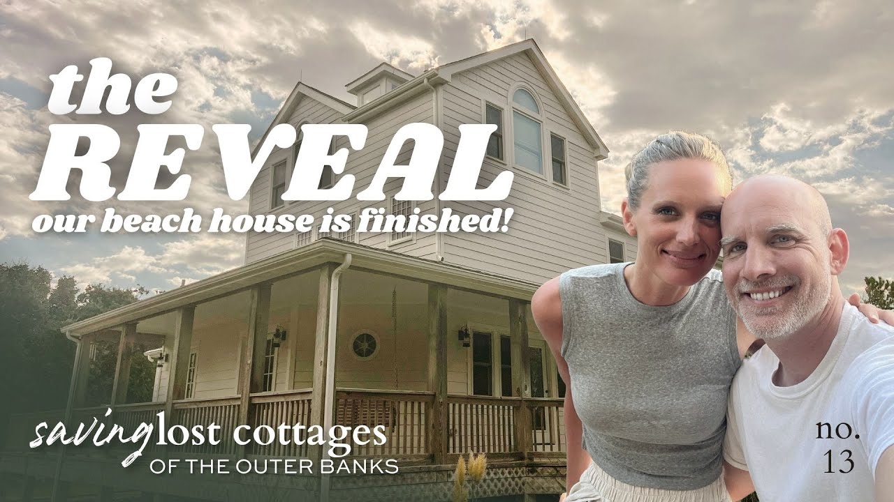 Our New Beach House is Finished! WHOLE HOUSE REVEAL | Saving Lost Cottages Ep. 13