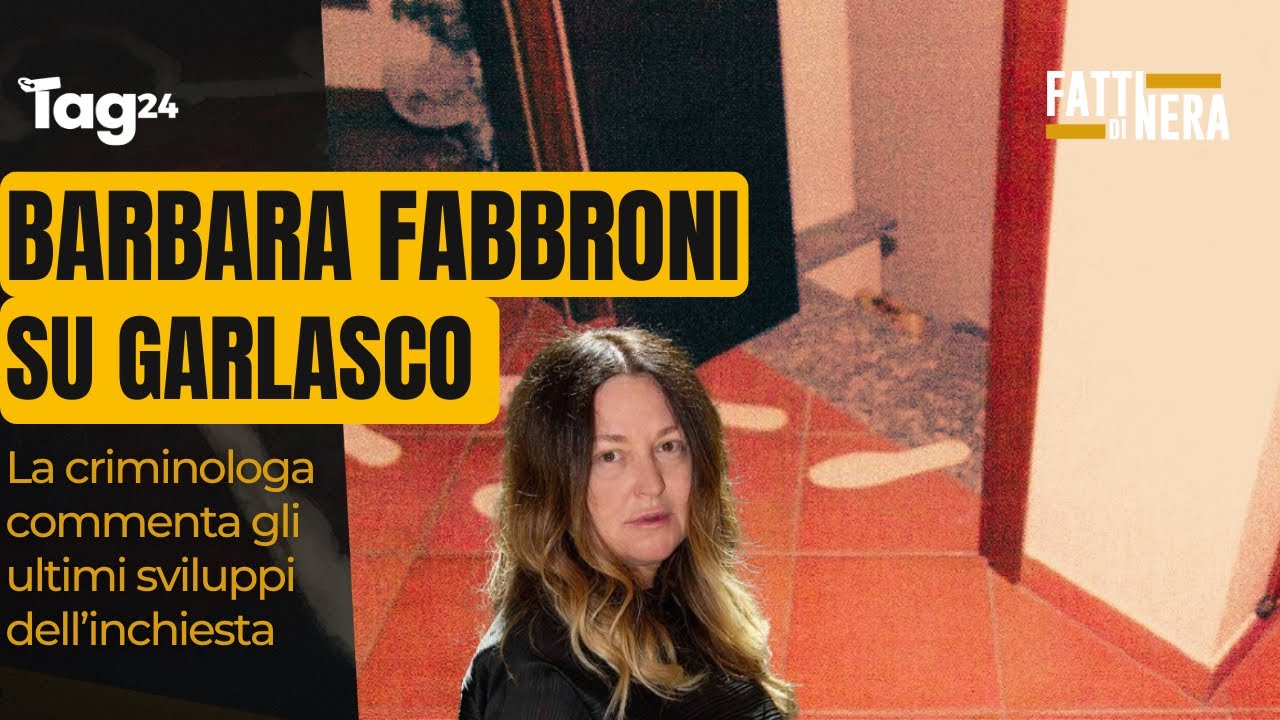 Delitto Garlasco, la criminologa Barbara Fabbroni sugli ultimi sviluppi dell'inchiesta