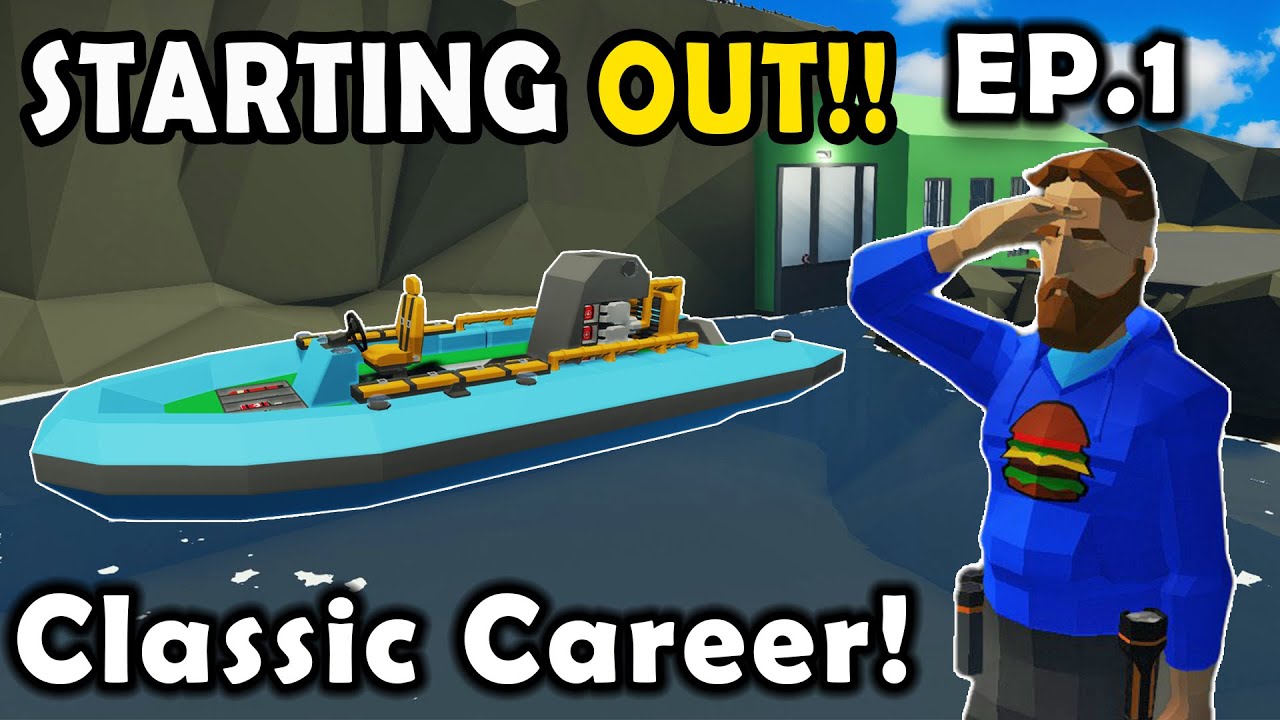 New Boat & First Mission!! Stormworks Classic Career Survival [S2E1]