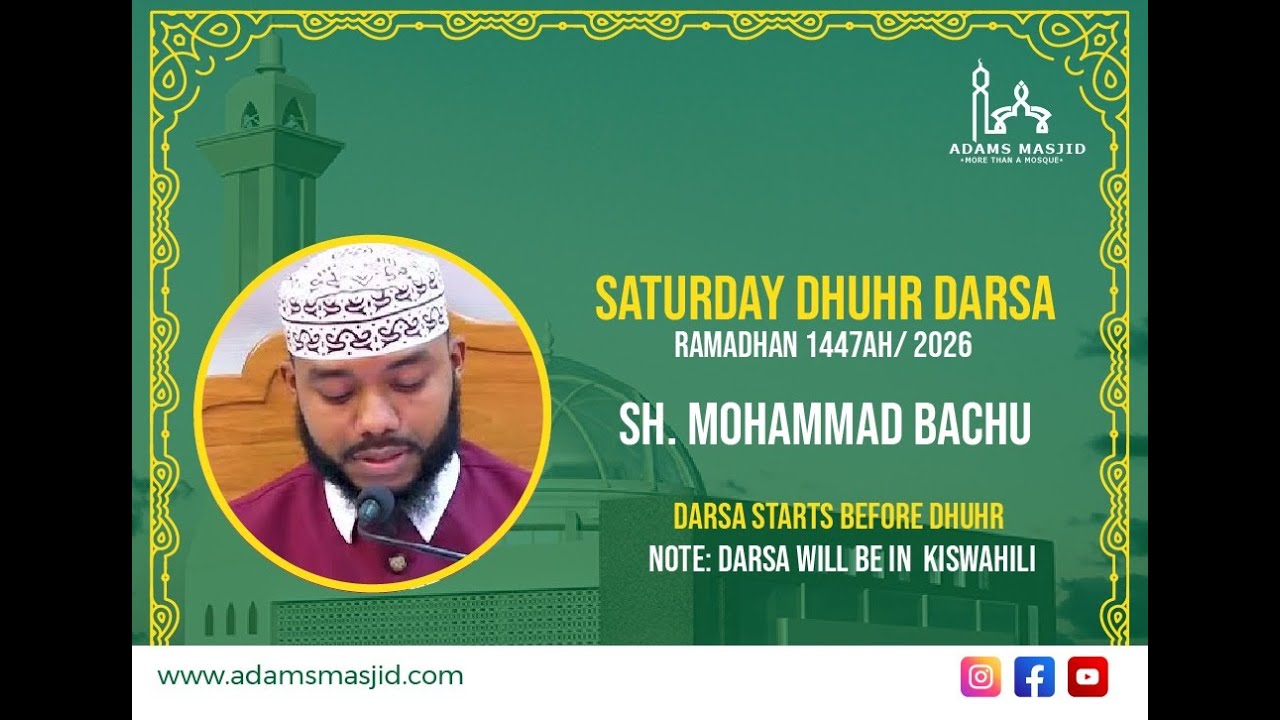 RAMADHAN 1447AH DARSA SHEIKH MOHAMMAD BACHU