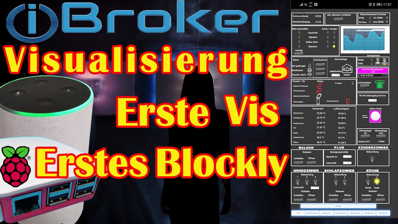 ioBroker Vis, erste Visualisierung & Blockly Grundlagen [ Grundlagen Video Teil 4 von 4 ]