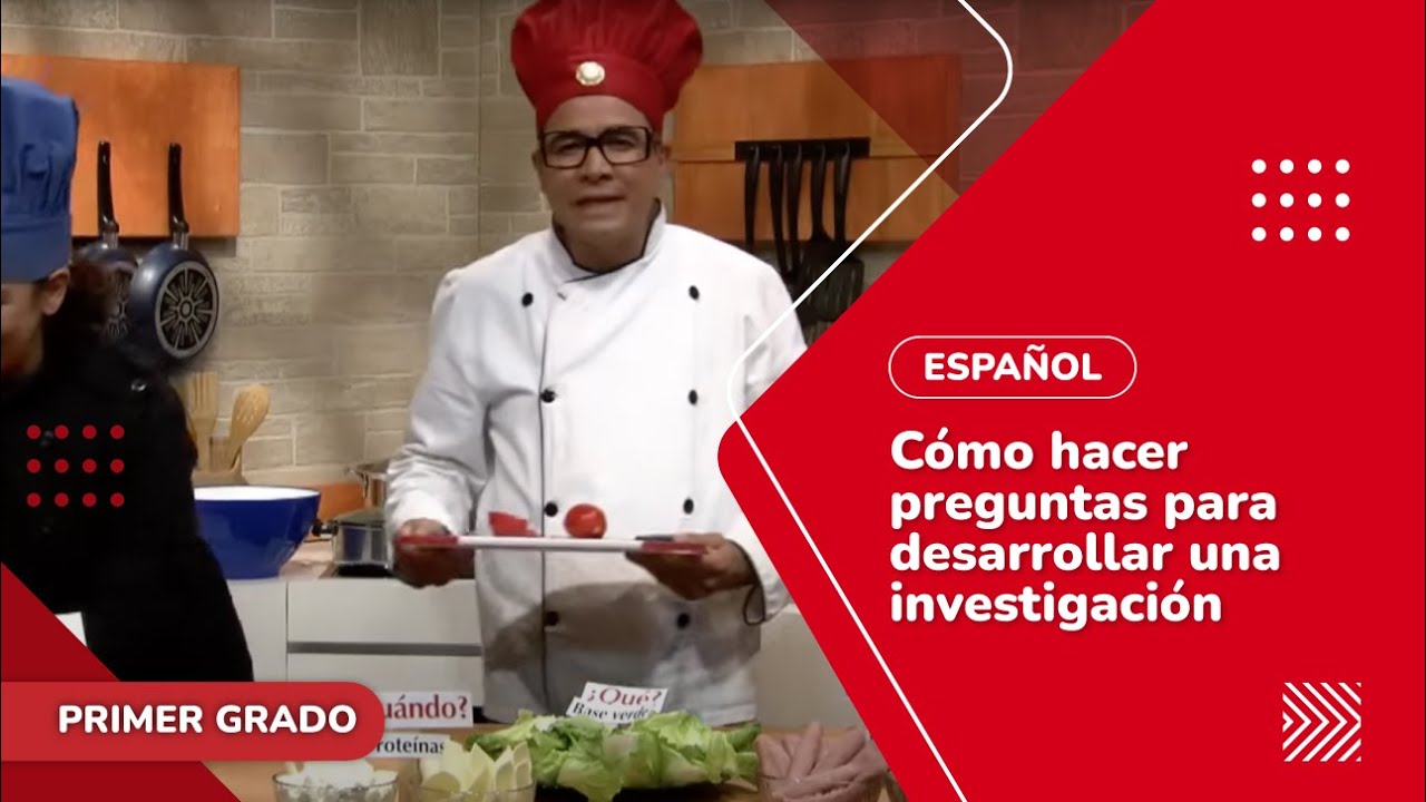 14. Cómo hacer preguntas para desarrollar una investigación