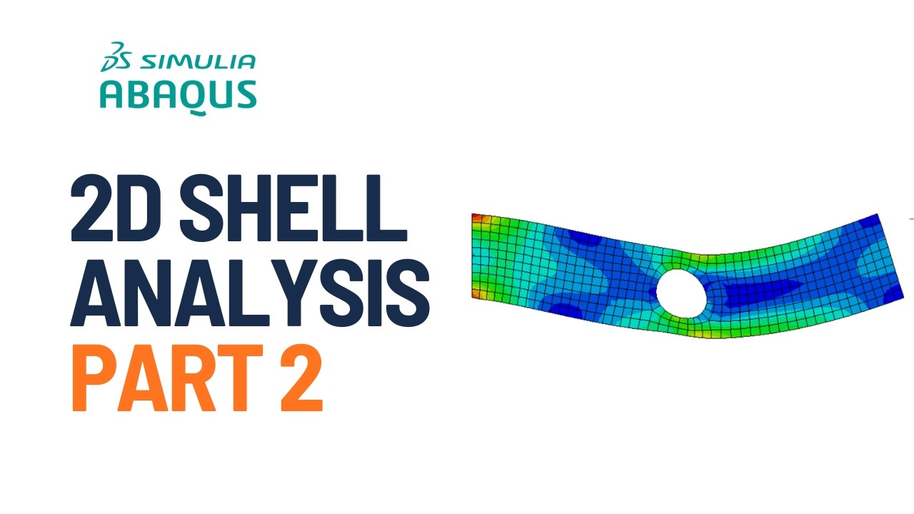[Bangla] ABAQUS 2D Shell Finite Element Modelling | Structural Analysis