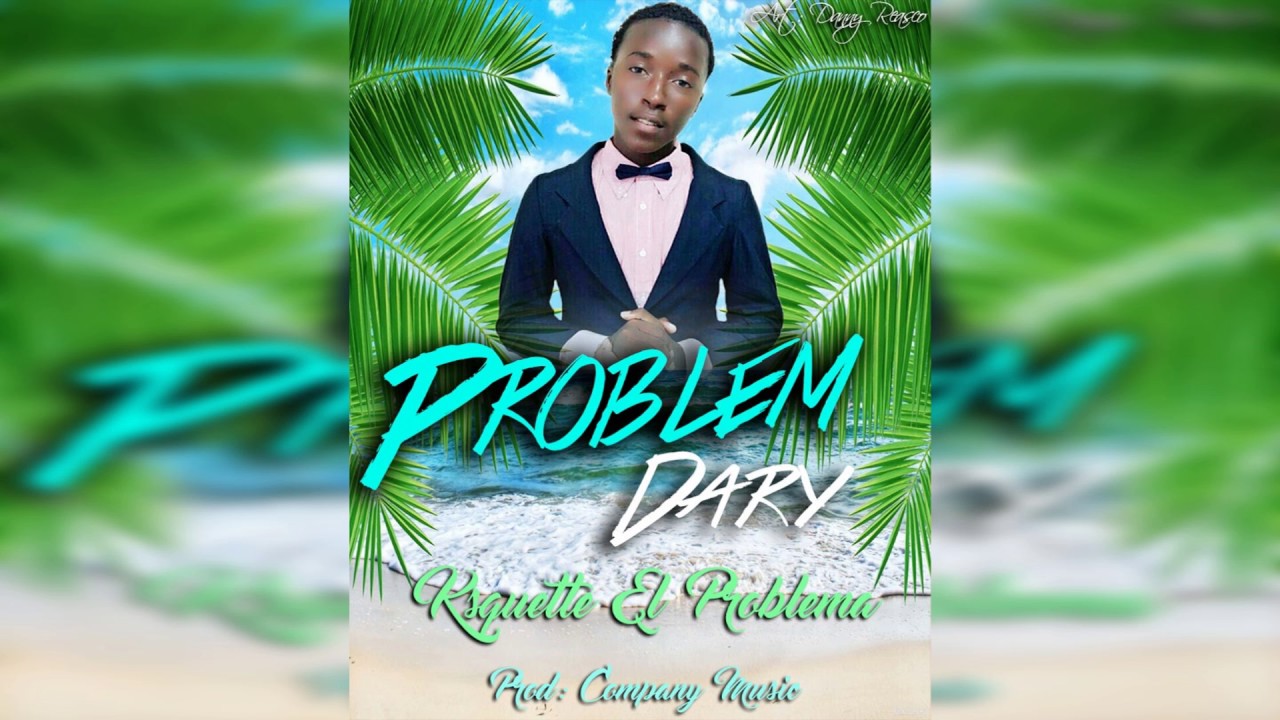 Ksquette El Problema - Problem Dary (Official Music Visualizer)