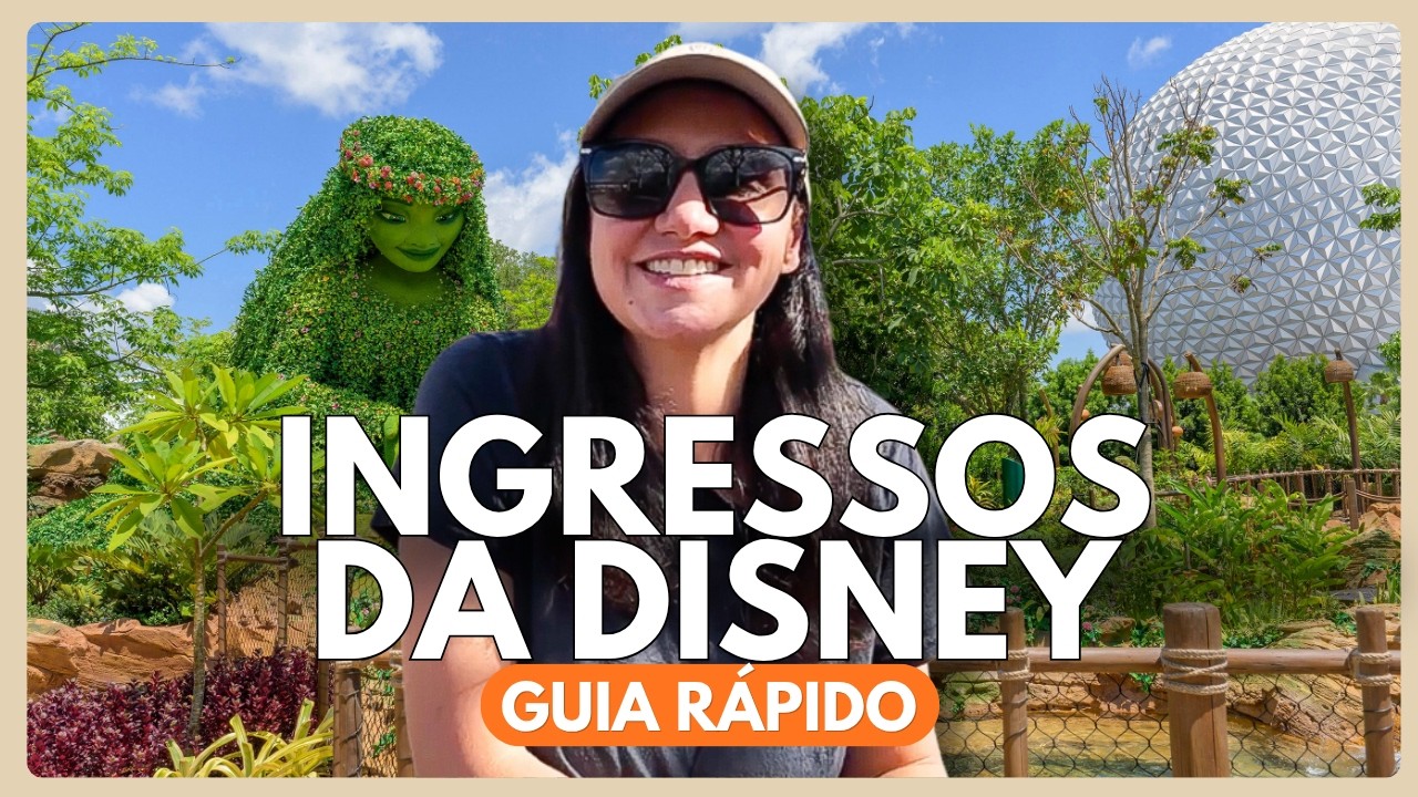 GUIA R&Aacute;PIDO DOS INGRESSOS DA DISNEY
