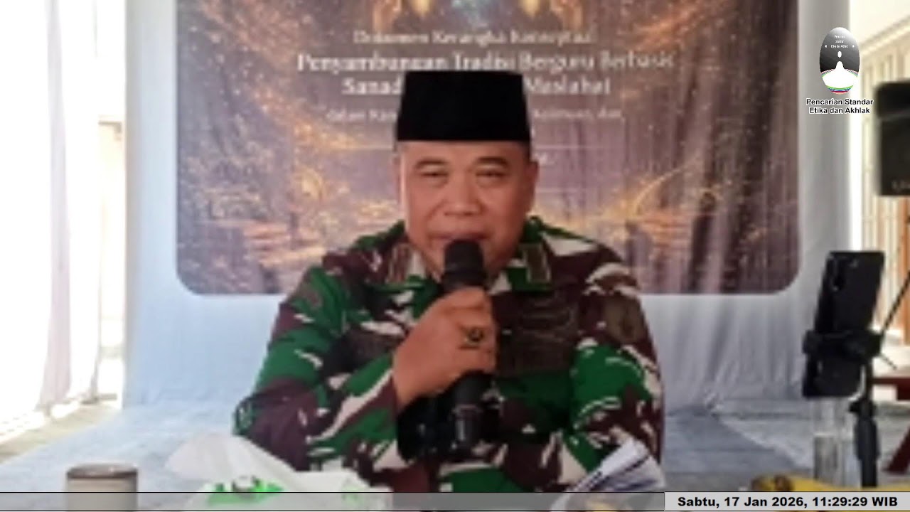 Live Streaming Pencarian Standar Etika dan Akhlak Sabtu, 17  Januari 2026 (Pagi)