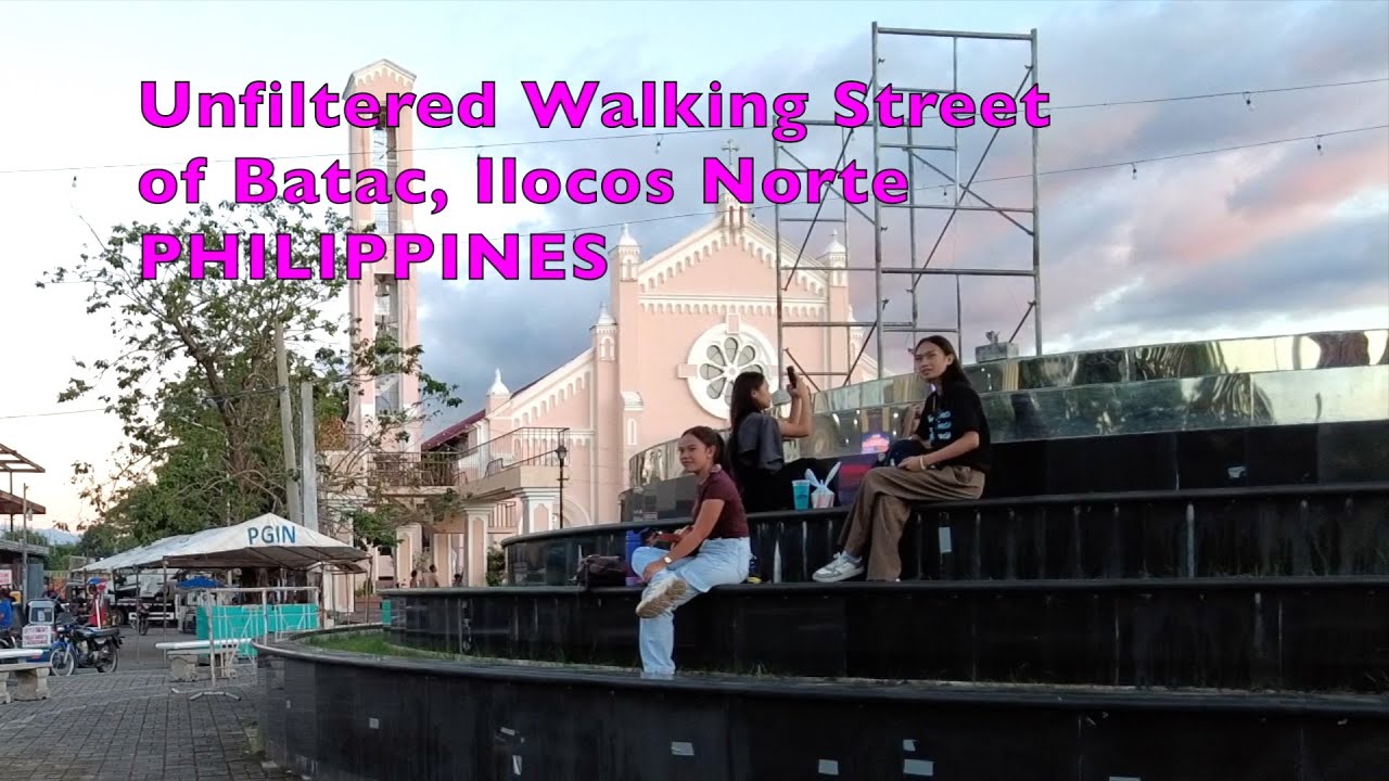 Unfiltered Walking Street of Batac, Ilocos Norte Philippines