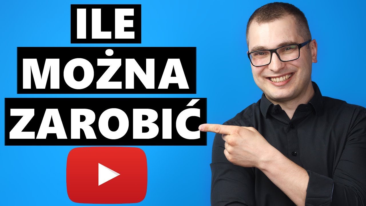 Ile Można Zarobić Na YouTube? Ile Płaci YouTube? Dokładne Statystki Mojego Kanału