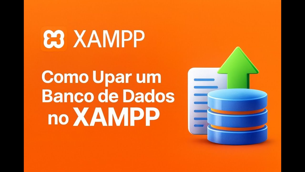 COMO UPAR UM BANCO DE DADOS SAMP NO XAMP MYSQL
