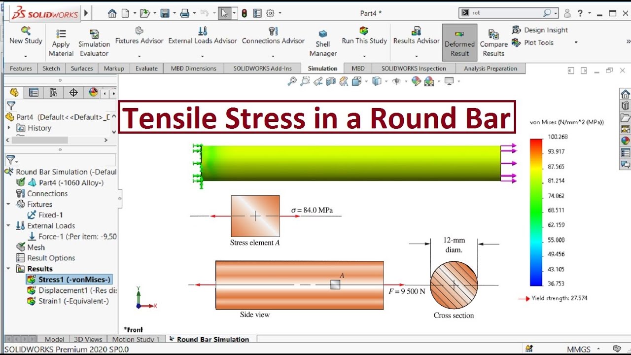 Solidworks simulation | Tensile stress in a round bar