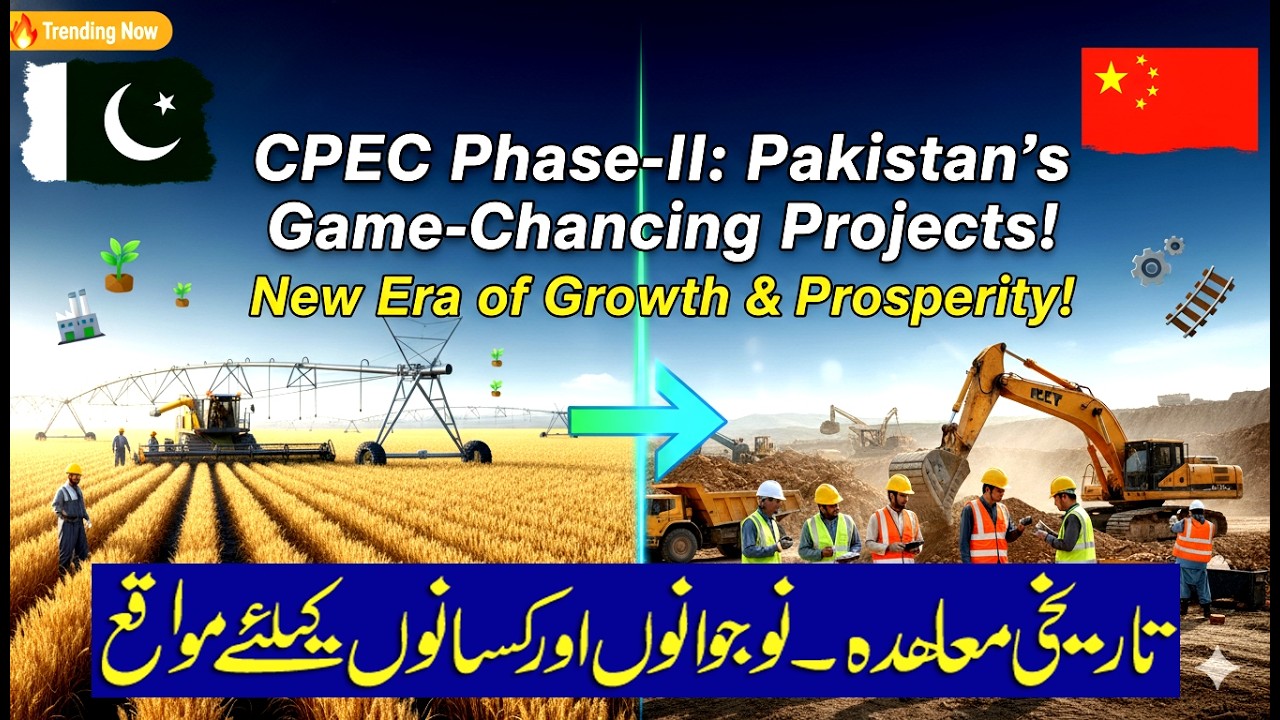 CPEC Phase-II: The Turning Point Pakistan Desperately Needed!