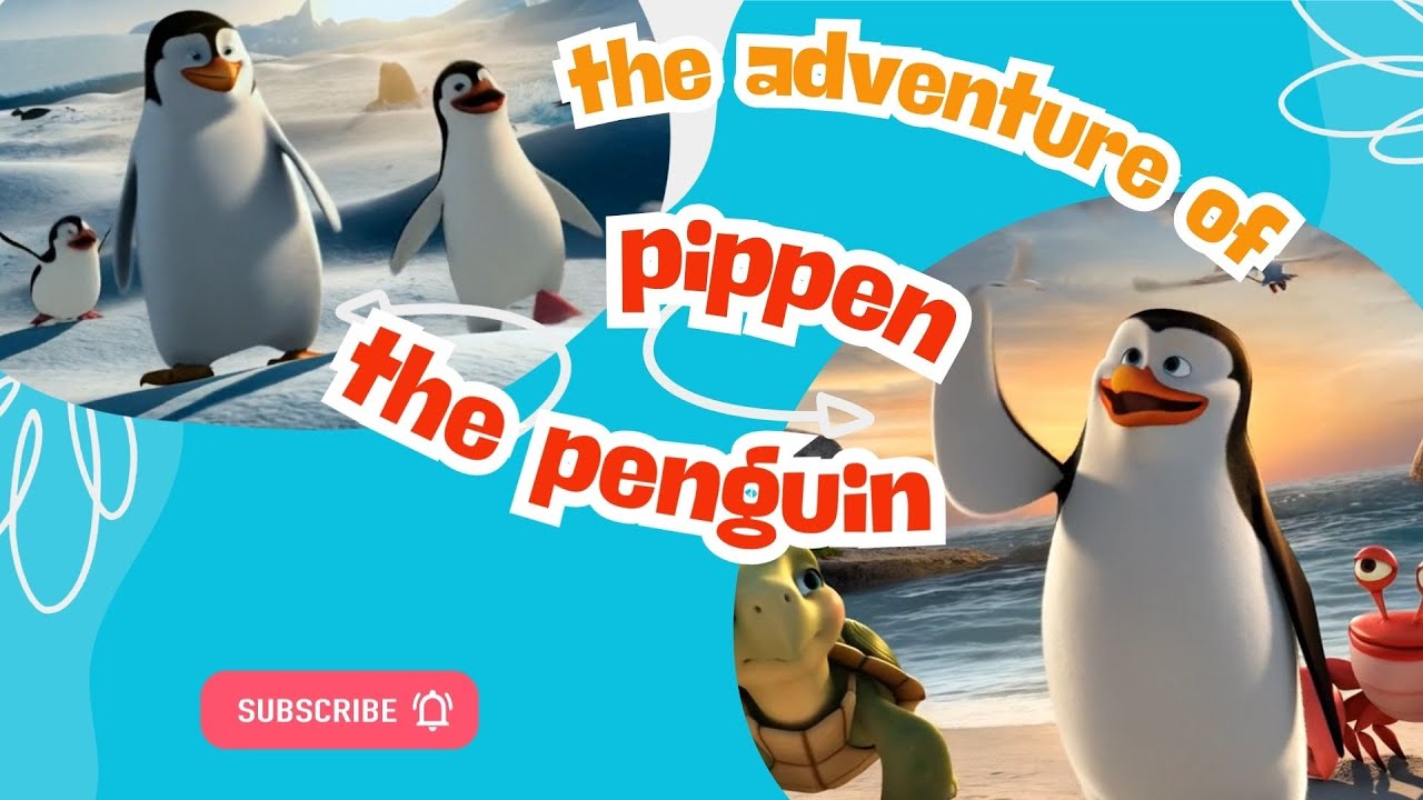The Adventures of Pippin the Penguin 🐧 | A Fun Bedtime song for Kids!
