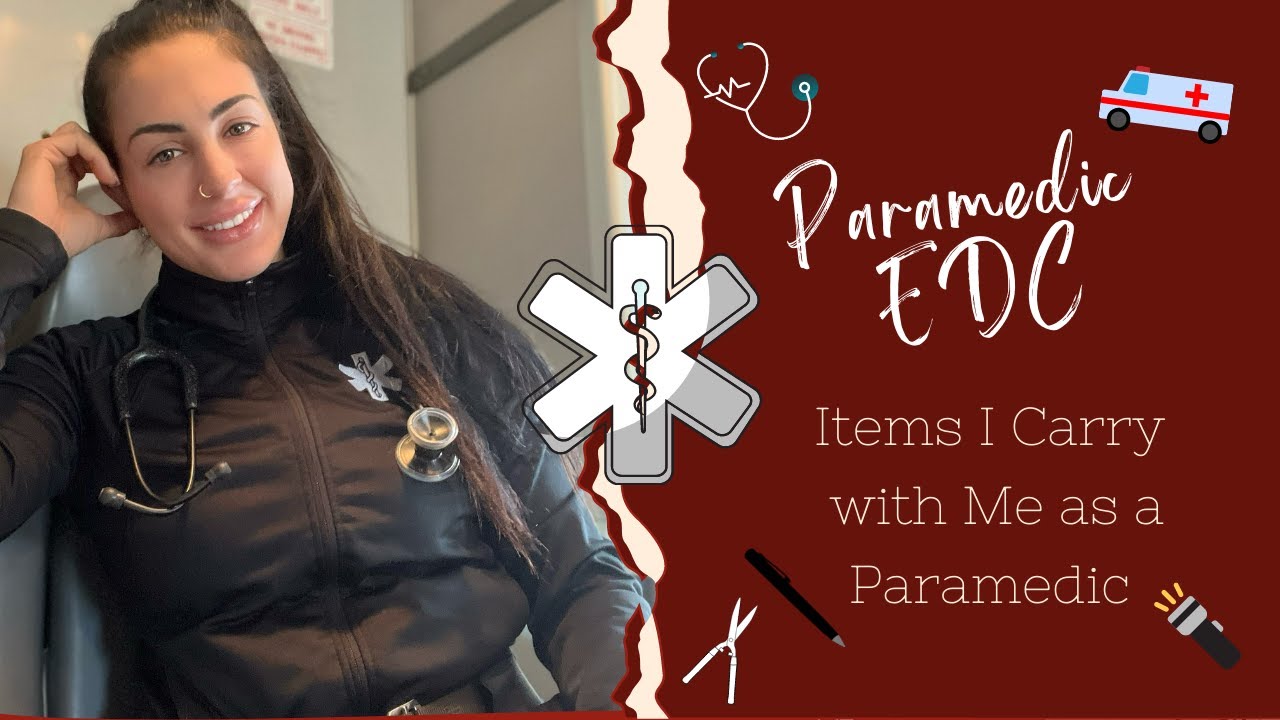 Paramedic EDC: What I Carry with me on Shift