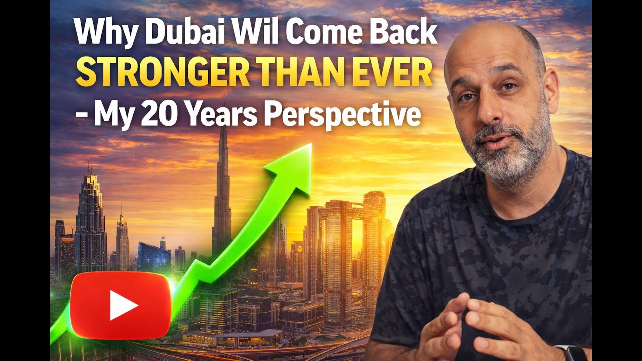 Why Dubai Will Come Back Stronger Than Ever – 20 Years of Living Here