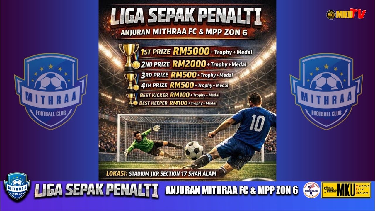 Liga Sepak Penalti |Anjuran Mithraa FC & MPP Zon 6