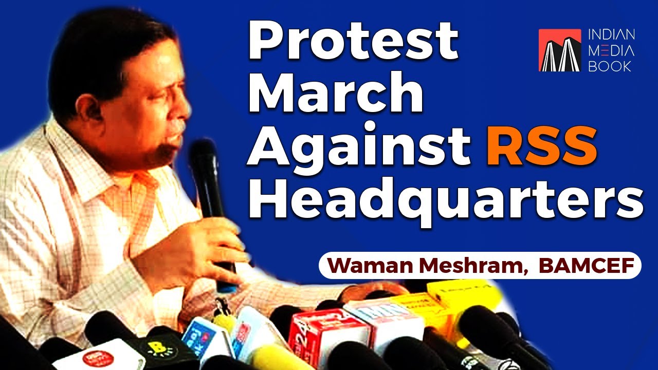 Waman Meshram President of BAMCEF || Bharat Mukti Morcha ||