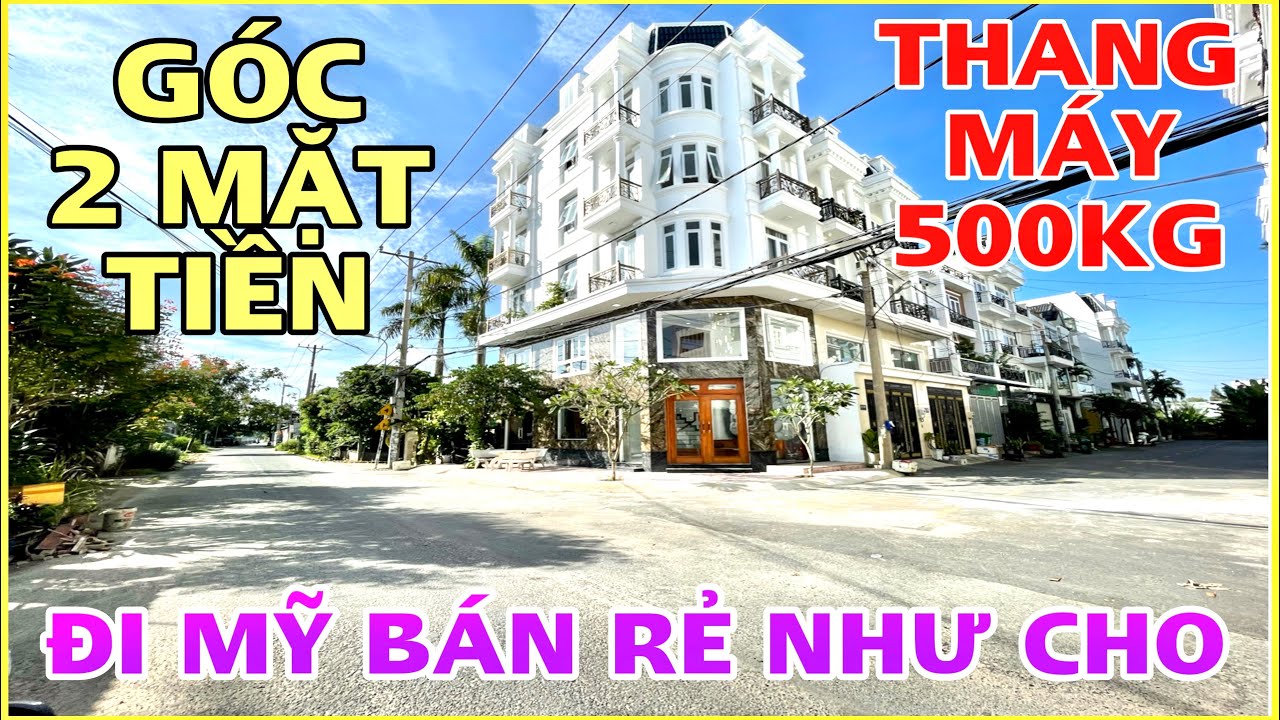 Bán nhà quận 12 (413) Siêu Phẩm Căn Góc 2 mặt tiền chính ĐỒ SỘ, Thang Máy 500Kg Giá nhà hẻm