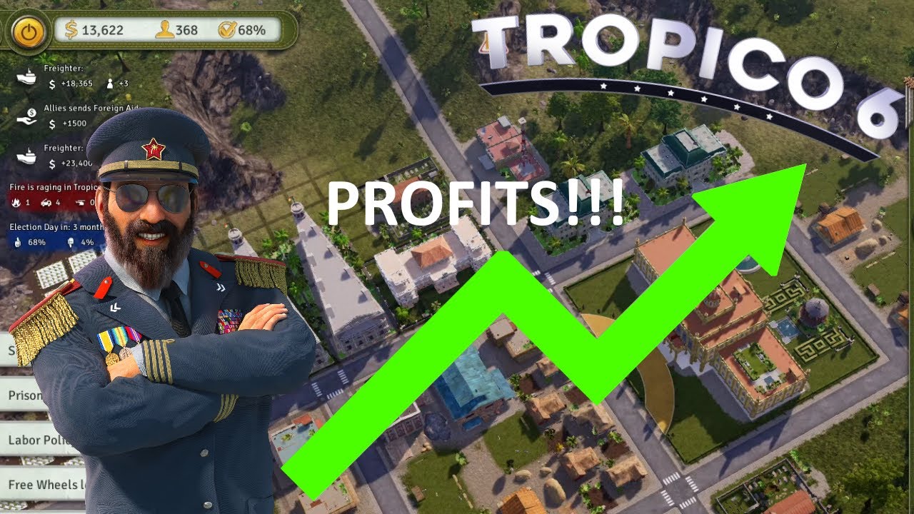Finally Making A Profit! - Tropico 6 Season 1, Episode 4