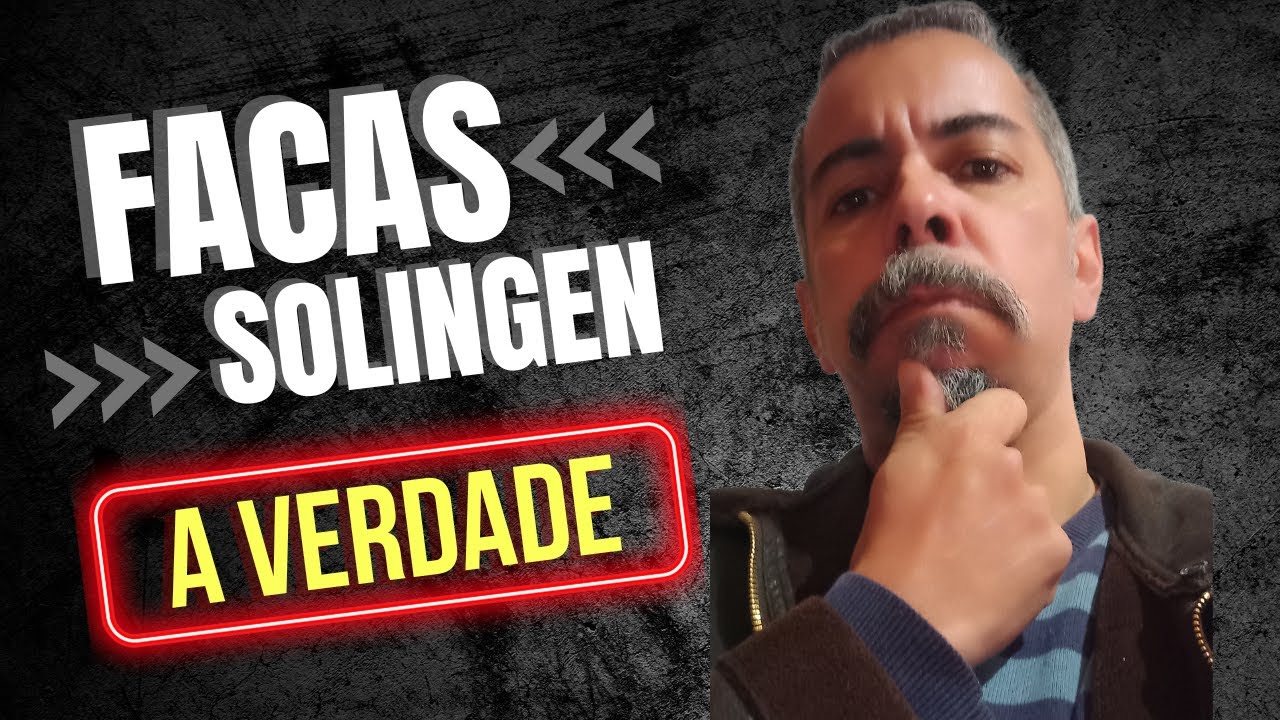 Facas Solingen A Verdade