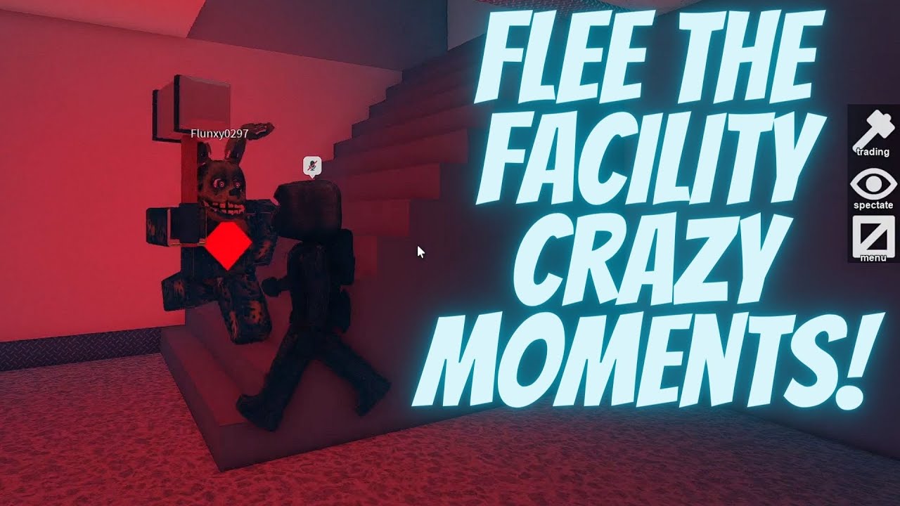 Flee the Facility Crazy Moments!